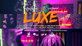 Frimousse Feat Latinos  Luxe Clip Officiel [upl. by Abehsile]