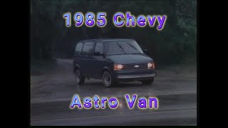 1985 dealer promo for 1985 Chevy Astro van [upl. by Orlena]