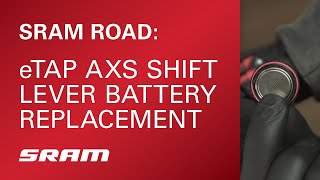 eTap AXS Shift Lever Battery Replacement [upl. by Neitsabes]