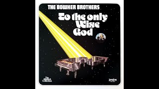 The Bowker BrothersIll Walk with God [upl. by Nosredneh]