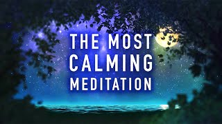 The Most Calming Guided Meditation  Relax Your Mind and Body in Less Than 10 Minutes [upl. by Elison275]