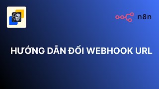 Sửa webhook n8n để có thể lắng nghe webhook sự kiện từ internet [upl. by Wynny]