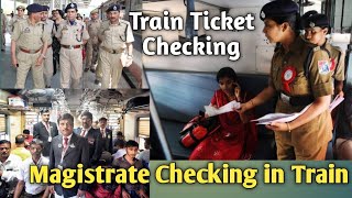 Magistrate Checking in Train by Railway  मजिस्ट्रेट चेकिंग ट्रैन में क्या होती है train checking [upl. by Rafaelof]