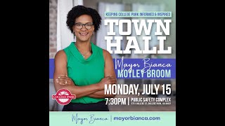 Keeping College Park Informed and Inspired Town Hall  Monday July 15 2024 [upl. by Eelytsirk]