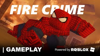 Fire Crime Preview  Web Verse V3 [upl. by Berky]