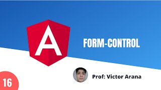 16  Formularios reactivos formControl  Curso aprende Angular desde cero  Coders Free [upl. by Keri200]