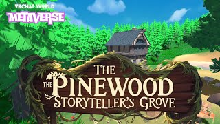 The Pinewood Storytellers Grove  VRCHAT Metaverse World [upl. by Colline]