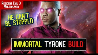 Resident Evil Resistance  IMMORTAL TYRONE Survivor Build  Resident Evil 3 Multiplayer [upl. by Hcir]