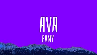 Famy  Ava Lyrics [upl. by Oriel]