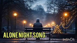 Alone Night Song Mash  up  Lofi Pupil  Bollywood spongs lofisong bollywoodsongs [upl. by Akined]