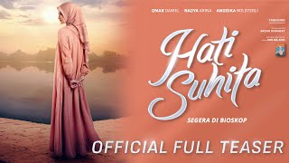 HATI SUHITA  Official Full Teaser [upl. by Ernaldus107]