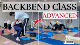 Advanced Backbend Flow 60 Min  Experience Back Bending Flow From Simple To Complex  Deep Backbend [upl. by Beare479]