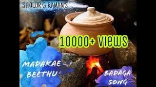 Badaga Song  Madakae Beethu by Sholur G Raman [upl. by Hpesoy]