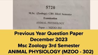 Previous year question paper  ANIMAL PHYSIOLOGY  Msc Zoology 3rd Semester December 2023 [upl. by Oel]