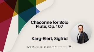 Chaconne for Solo Flute Op107  KargElert Sigfrid [upl. by Camey]