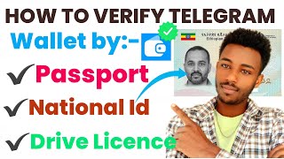 How to verify Telegram Wallet with National Idpassport and driving licence [upl. by Yecart]