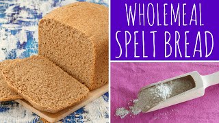 Easy amp Healthy Wholemeal Spelt Bread Recipe  bread maker  bread machine  Recipe Diary [upl. by Volin]