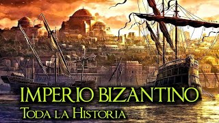 La Historia del IMPERIO BIZANTINO  Imperio Romano de Oriente  Documental Historia resumen [upl. by Goldina]