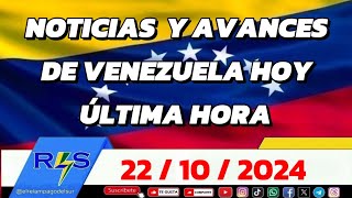 RESUMEN DE NOTICIAS DE VENEZUELA HOY 22 DE OCTUBRE DEL 2024 ÚLTIMA HORA en vivo [upl. by Aerdnu]