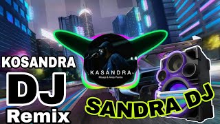 KOSANDRA  Miyagi amp Andy Panda DJ Remix  Kasandra  Miyagi amp Andy Panda  Sandra DJ  YVH Music [upl. by Tal]