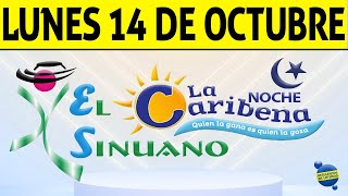 Resultados CARIBEÑA y SINUANO NOCHE del Lunes 14 de Octubre de 2024 CHANCE 😱💰🚨 [upl. by Ydoj848]