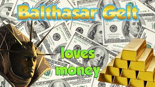 Balthasar Gelt loves money  easy trick to gather extra gold as Golden Order [upl. by Vachell]