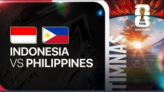 Indonesia vs Philippines  FIFA World Cup Qualifiers comentator English [upl. by Arbmik790]