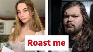 Dont Ask Internet To Roast You 39 ROAST ME [upl. by Euginom]