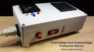 Overvoltage amp Undervoltage Protection Device Made by MK Shrestha [upl. by Nairb760]