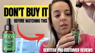 DENTITOX PRO – BUYER BEWARE – Dentitox Pro Reviews Dentitox Pro Review 2022 [upl. by Aneres176]