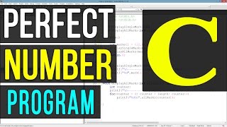 Perfect Number Program  C Language Video Tutorial [upl. by Roberson340]