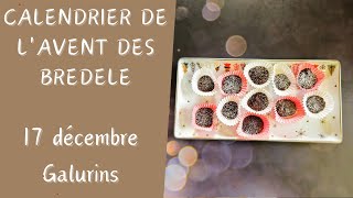 Calendrier de lavent des bredele 17 décembre  Les Galurins [upl. by Cassandry]