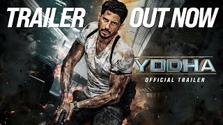 Yodha  Official Trailer [upl. by Enamrej643]