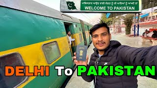 DELHI 🇮🇳to PAKISTAN 🇵🇰 International Train Journey  Mrvishal [upl. by Llezniuq]