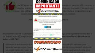 Comunicado Azamerica Sobre IkS Expirado parte 02 azamerica [upl. by Marcell]