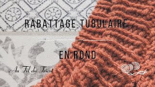 Rabattage Tubulaire en Rond [upl. by Moorish]