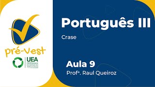 PORTUGUÊS  PORT3  AULA 9 CRASE [upl. by Yllrebmik]