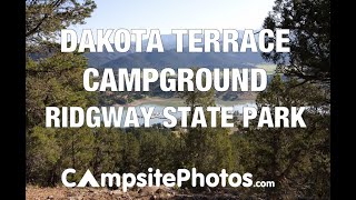 Dakota Terrace Campground  Ridgway State Park CO [upl. by Suoiradal]