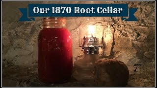 Our 1870 Root Cellar [upl. by Gallard]