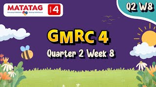 MATATAG GMRC 4 Quarter 2 Week 8 [upl. by Atikram]