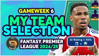 MY FPL GAMEWEEK 6 TEAM SELECTION  Fantasy Premier League Tips 202425 [upl. by Dnomsed]