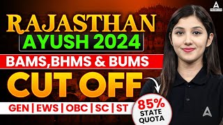 Expected Cut off NEET 2024 for AYUSH Courses in Rajasthan  BAMS BHMS BUMS CutOff Analysis [upl. by Euqnomod]