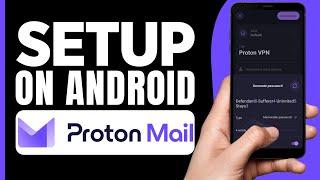 How To Setup ProtonMail On Android 2024  ProtonMail Android App Setup [upl. by Eidde]