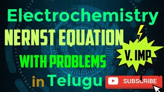 Electrochemistry NERNST EQUATION and problems related to NERNST equation explained in telugu [upl. by Hermon]