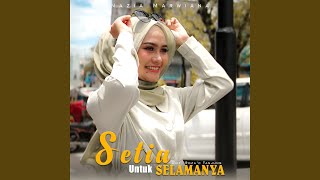 Setia Untuk Selamanya [upl. by Colette]