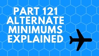 Dispatch Part 121 amp 135 Derived Alternate Minimums Ops Spec C055 Explained ATP amp Aircraft Dispatcher [upl. by Umberto686]