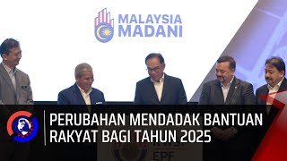 Kerajaan Umum Perubahan Mendadak Bantuan Rakyat Bagi Tahun 2025 [upl. by Attenaj]