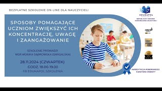 Sposoby pomagające uczniom zwiększyć ich koncentrację uwagę i zaangażowanie [upl. by Chapland]