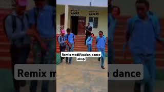 REMIX MODIFICATION DANCE OKAP LA🔥🔥 [upl. by Fagin]