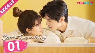 INDO SUB Cinta Tersembunyi Hidden Love EP01  Zhao LusiChen Zheyuan  YOUKU [upl. by Aratal]